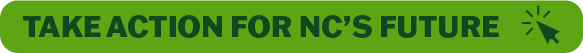 Take Action for NC's Future